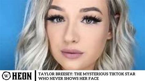 face reveal taylor breesey bio|Taylor Breesey Biography – Age, Height, TikTok